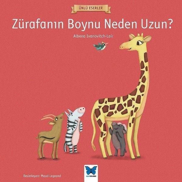 Zürafanın Boynu Neden Uzun?-Ünlü Eserler - Mavi Kelebek - Image 1