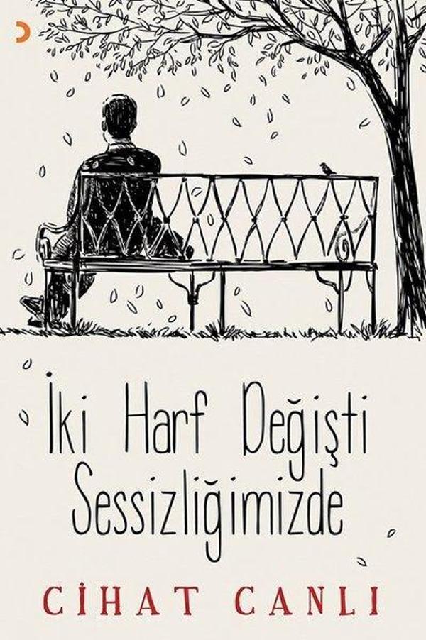 İki Harf Değişti Sessizliğimizde - Cinius Yayınevi - Image 1