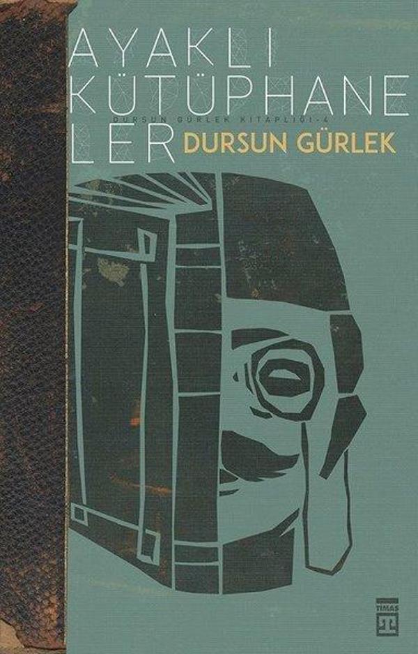 Ayaklı Kütüphaneler - Timaş Yayınları - Image 1