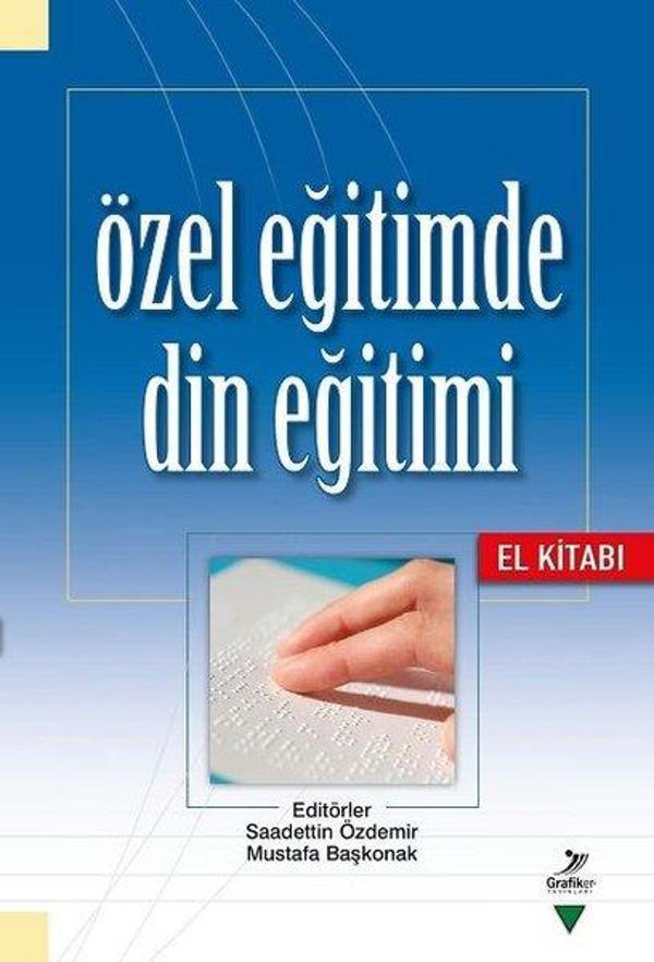 Özel Eğitimde Din Eğitimi El Kitabı - Grafiker Yayınları - Image 1