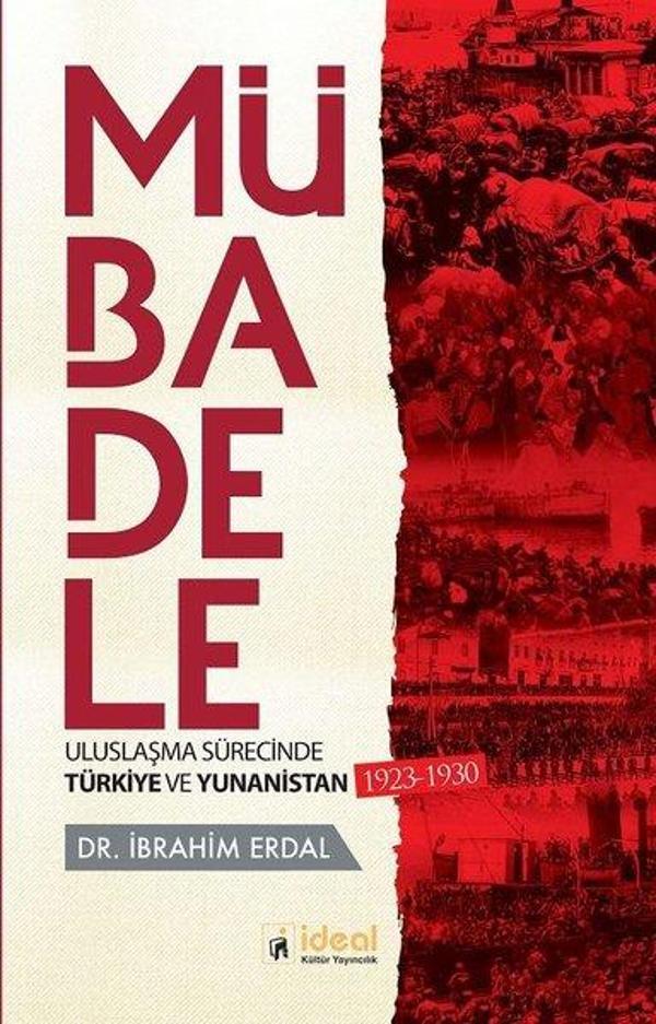 Mübadele-Uzlaşma Sürecinde Türkiye ve Yunanistan - İdeal Kültür Yayıncılık - Image 1