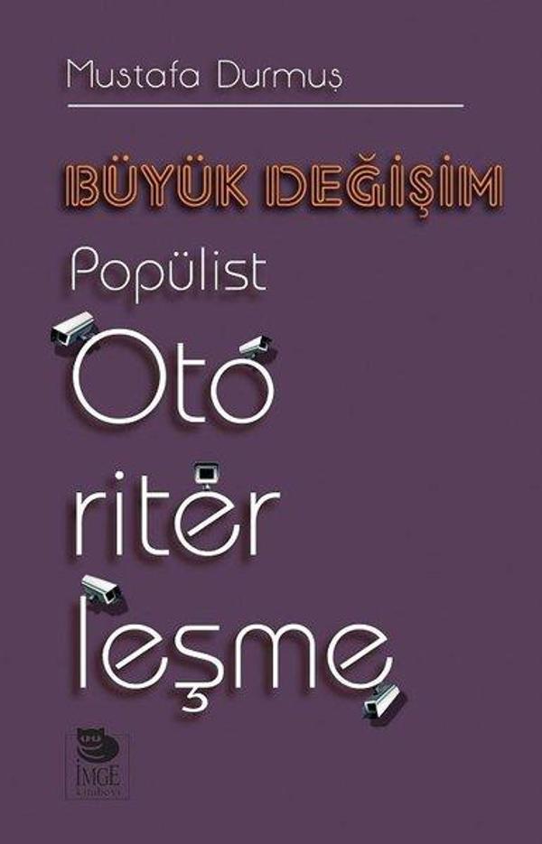 Büyük Değişim-Popülist Otoriterleşme - İmge Kitabevi - Image 1