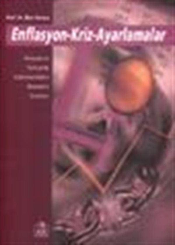 Enflasyon-Kriz-Ayarlamalar / Dünyada ve Ülkemizde Kalkınma Makro Ekonomisi Sorunları - Ezgi Kitabevi Yayınları - Image 1