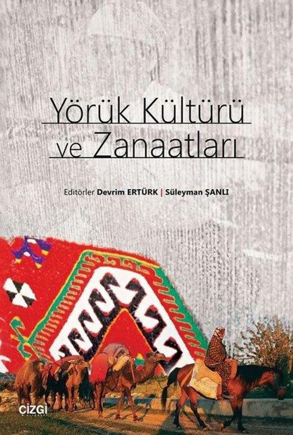 Yörük Kültürü ve Zanaatları - Çizgi Kitabevi - Image 1