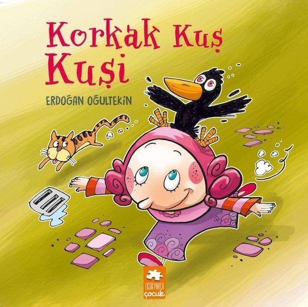 Korkak Kuş Kuşi - Eksik Parça Yayınları - Image 1
