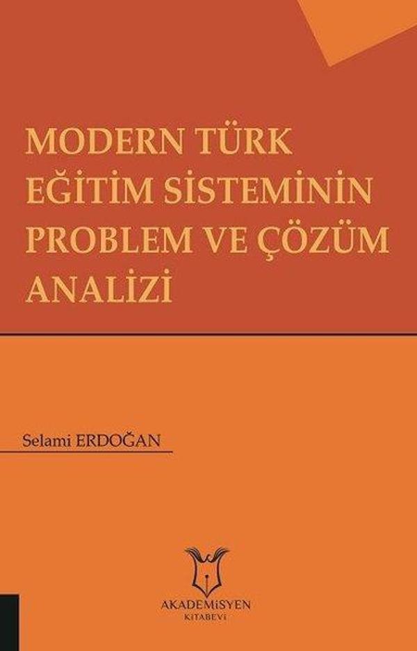 Modern Türk Eğitim Sisteminin Problem ve Çözüm Analizi - Akademisyen Kitabevi - Image 1