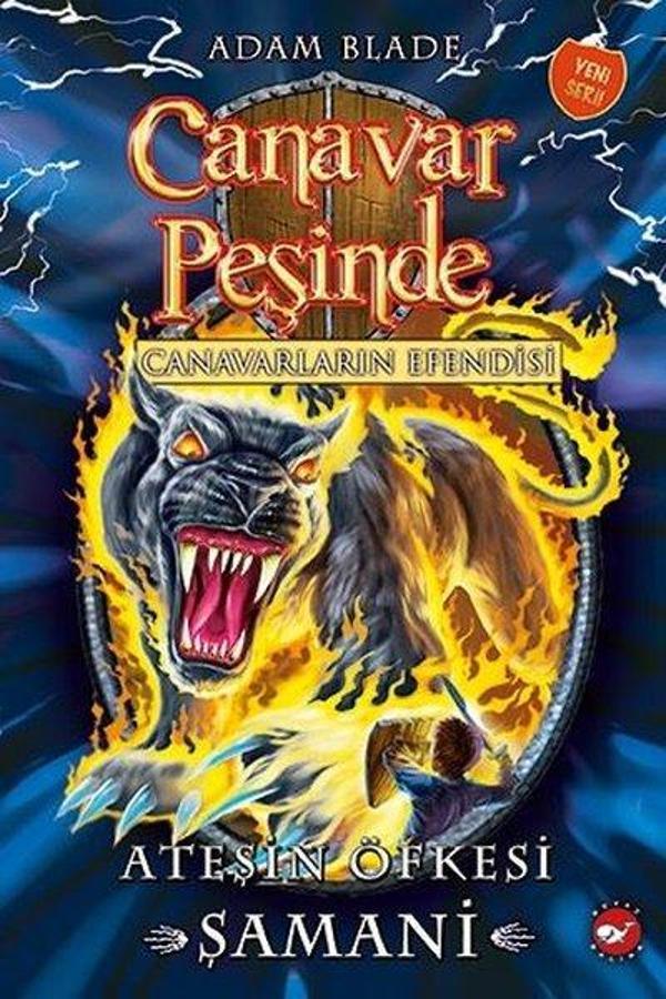 Canavar Peşinde 56-Ateşin Öfkesi - Beyaz Balina Yayınları - Image 1