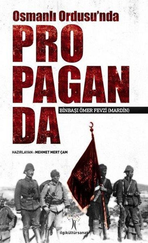 Osmanlı Ordusu'nda Propaganda - İlgi Kültür Sanat Yayınları - Image 1