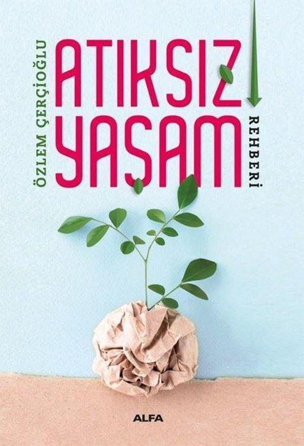 Atıksız Yaşam Rehberi - Alfa Yayıncılık - Image 1