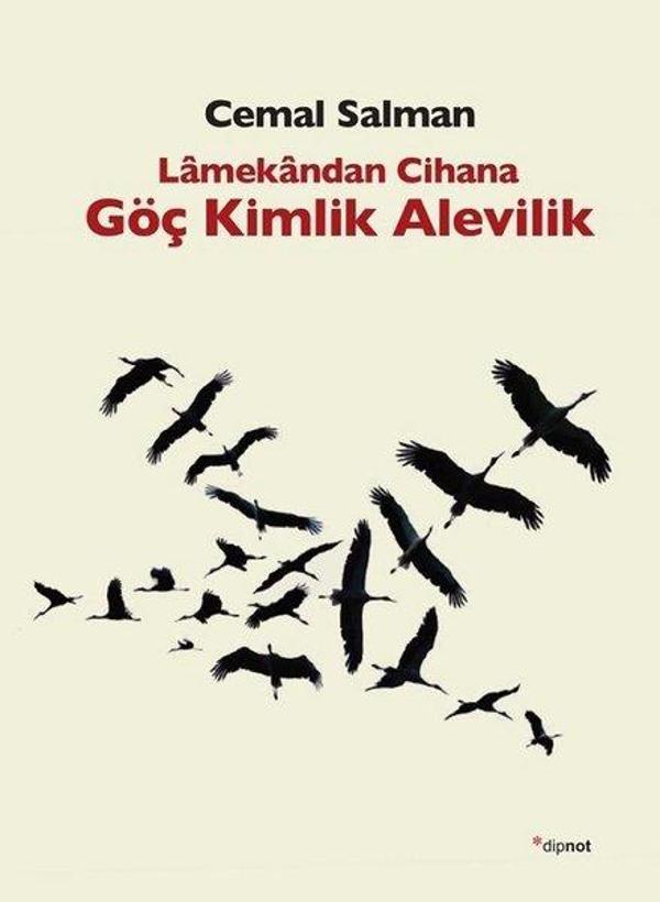 Lamekandan Cihana Göç Kimlik Alevilik - Dipnot - Image 1