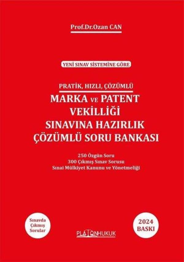 Pratik, Hızlı, Çözümlü Marka ve Patent Vekilliği Sınavına Hazırlık Çözümlü Soru Bankası-Yeni Sınav S - Platon Hukuk Yayınevi - Image 1