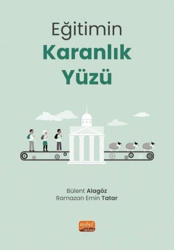 Eğitimin Karanlık Yüzü - Nobel Bilimsel Eserler - Image 1