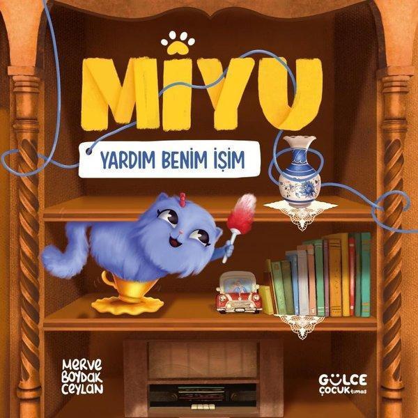 Yardım Benim İşim - Miyu - Gülce Çocuk - Image 1
