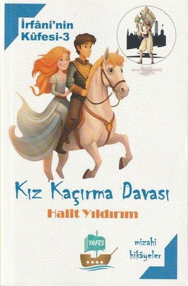 Kız Kaçırma Davası - İrfani'nin Küfesi 3 - Yafes Yayınları - Image 1