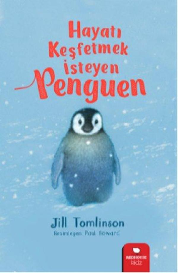 Hayatı Keşfetmek İsteyen Penguen - Redhouse Kidz Yayınları - Image 1