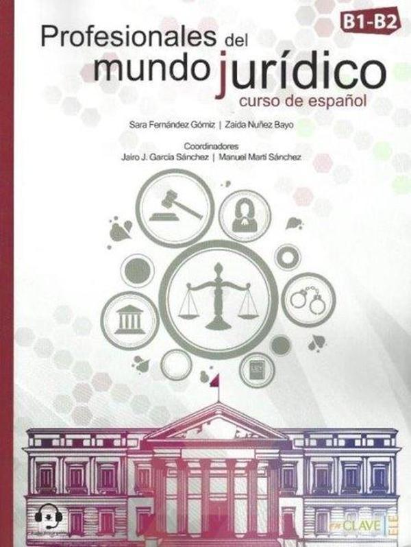 Profesionales Del Mundo Juridico Curso De Espanol B1-B2 - enClave-ELE - Image 1