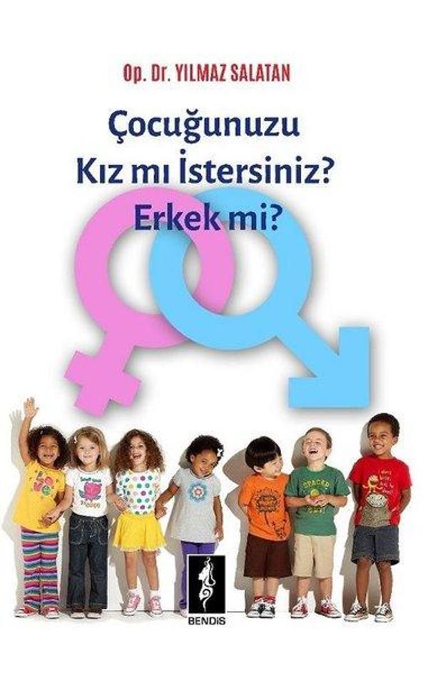 Çocuğunuzu Kız mı İstersiniz? Erkek mi? - Bendis Yayınları - Image 1