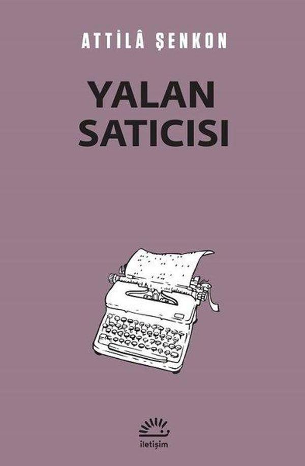 Yalan Satıcısı - İletişim Yayınları - Image 1
