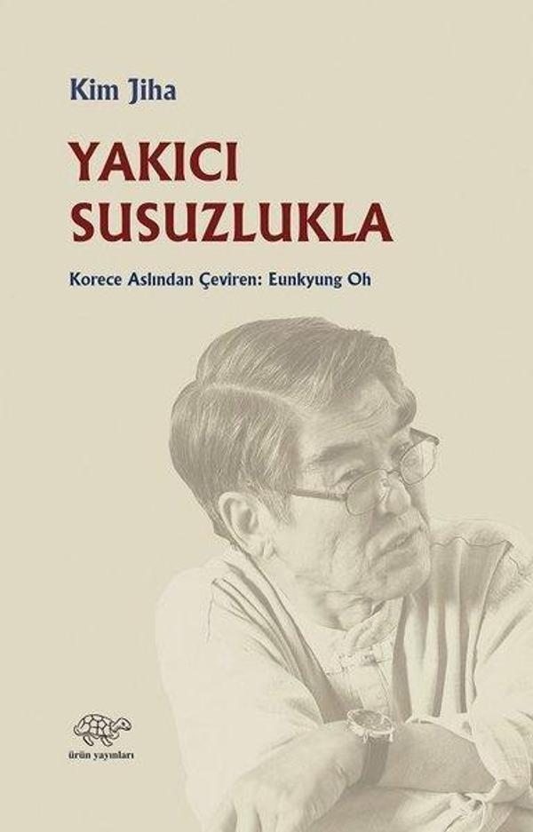 Yakıcı Susuzlukla - Ürün Yayınları - Image 1