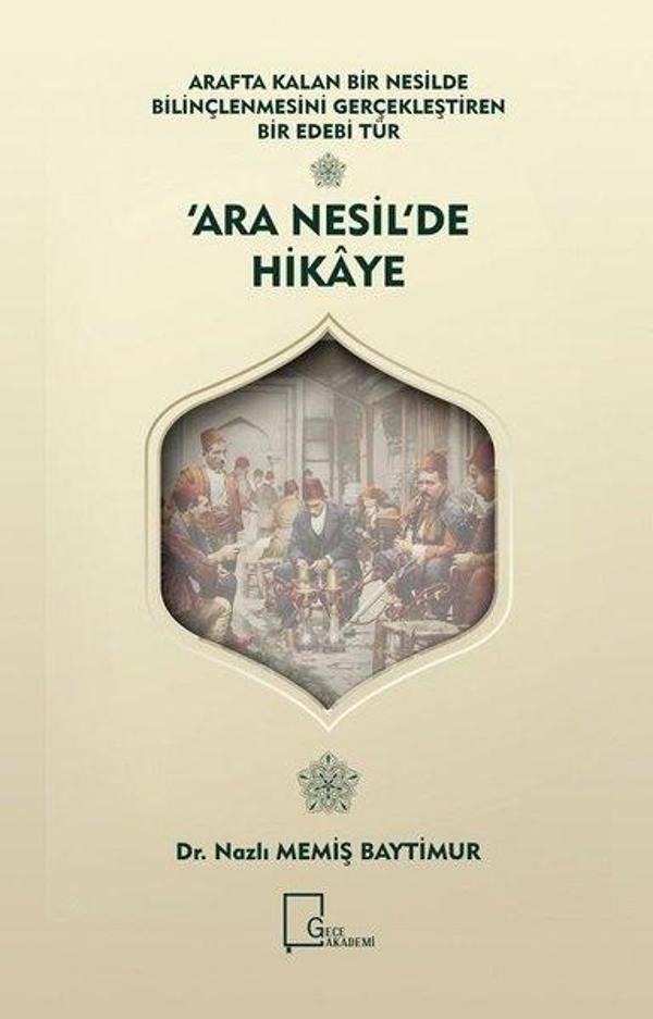 Ara Nesil'de Hikaye - Gece Akademi - Image 1