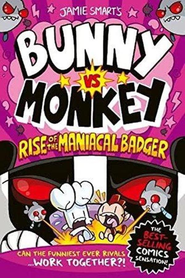 Bunny vs Monkey: Rise of the Maniacal Badger (Bunny vs Monkey) - David Fickling Books - Image 1