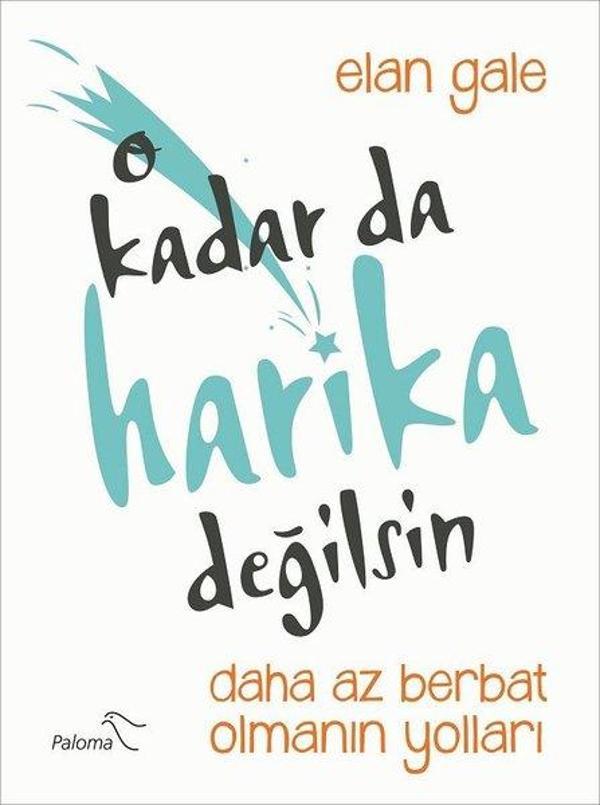 O Kadar da Harika Değilsin - Paloma Yayınevi - Image 1