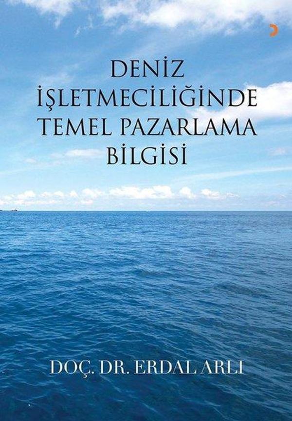 Deniz İşletmeciliğinde Temel Pazarlama Bilgisi - Cinius Yayınevi - Image 1