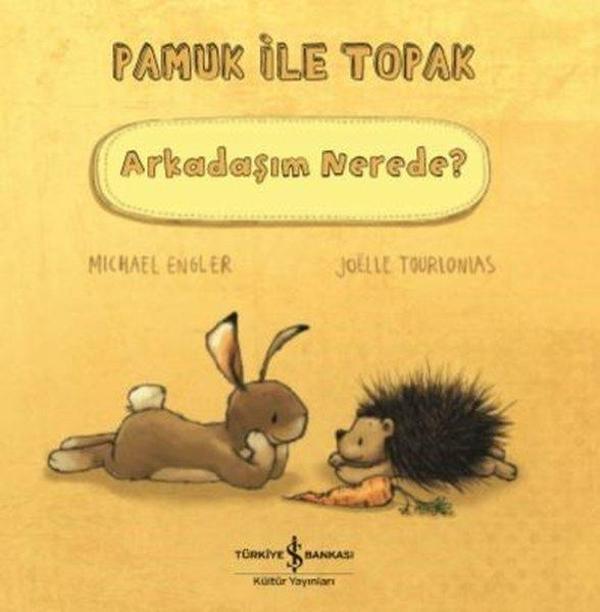 Arkadaşım Nerede?-Pamuk ile Topak - İş Bankası Kültür Yayınları - Image 1