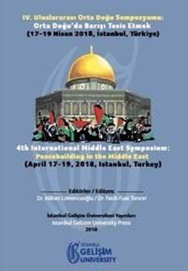4.Uluslararası Orta Doğu Sempozyumu-Orta Doğuda Barışı Tesis Etmek - İstanbul Gelişim Üniversitesi - Image 1