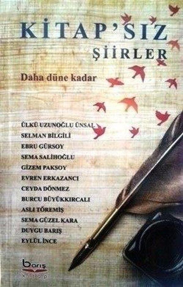 Kitap'sız Şiirler-Daha Düne Kadar - A.Barış Kitapevi - Image 1