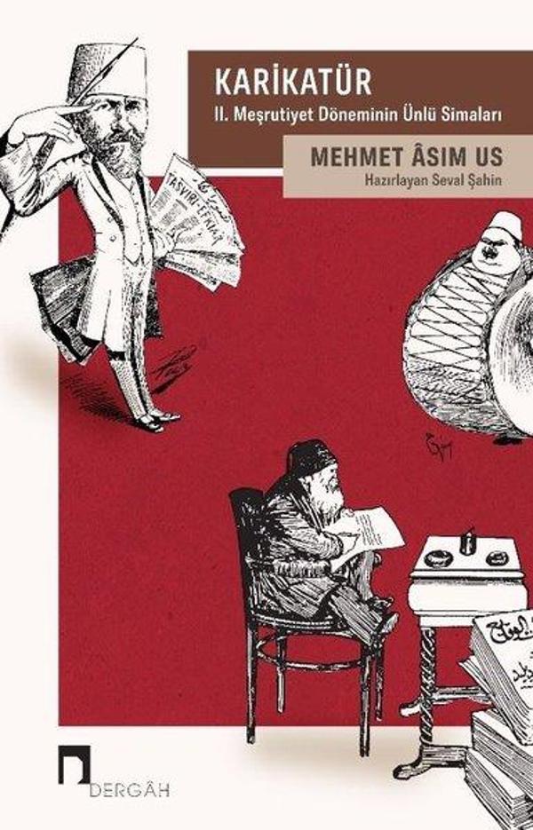 Karikatür-2. Meşrutiyet Döneminin Ünlü Simaları - Dergah Yayınları - Image 1