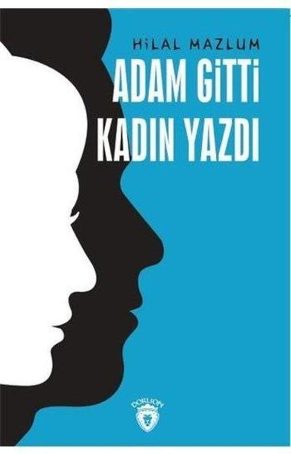 Adam Gitti Kadın Yazdı - Dorlion Yayınevi - Image 1