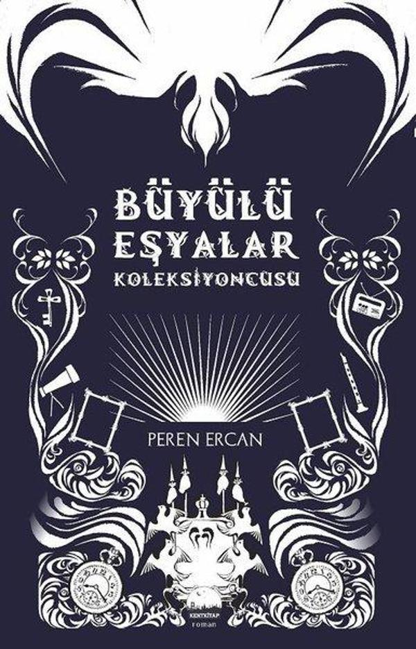 Büyülü Eşyalar Koleksiyoncusu - Kent Kitap - Image 1