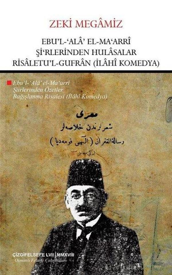 Ebu'l-'Ala' El-Ma'ari-Şiirlerinden Özetler-Bağışlama Risalesi-İlahi Komedya - Çizgi Kitabevi - Image 1