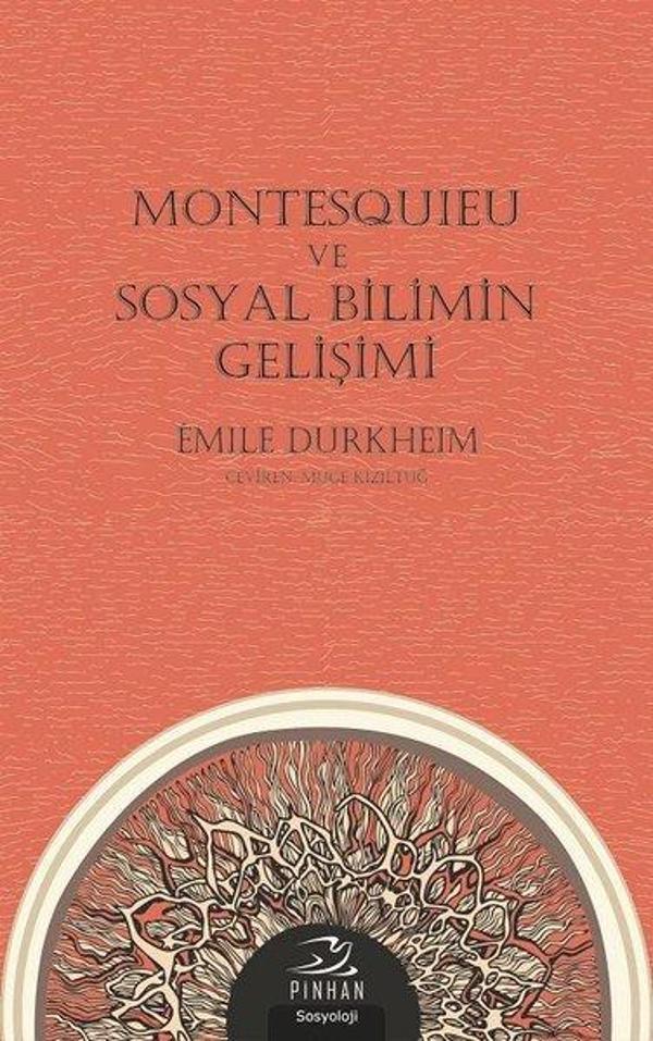 Montesquieu ve Sosyal Bilimin Gelişimi - Pinhan Yayıncılık - Image 1