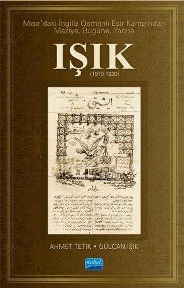 Mısırda'ki İngiliz Osmanlı Esir Kampından Maziye Bugüne Yarına Işık - Nobel Akademik Yayıncılık - Image 1