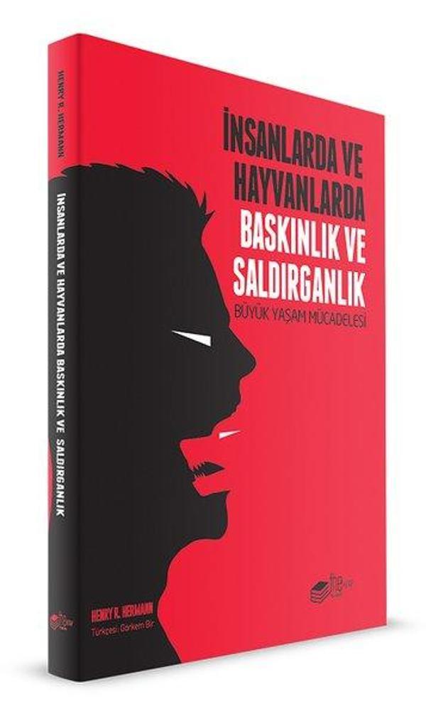İnsanlarda ve Hayvanlarda Baskınlık ve Saldırganlık - The Kitap - Image 1