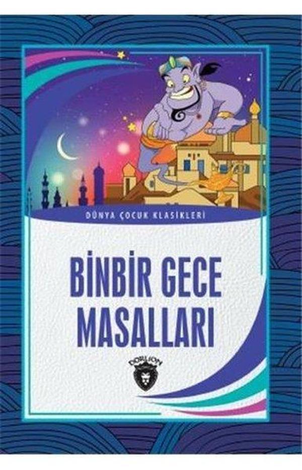 Binbir Gece Masalları-Dünya Çocuk Klasikleri - Dorlion Yayınevi - Image 1