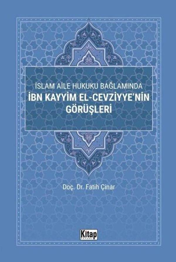 İslam Aile Hukuku Bağlamında İbn Kayyim El-Cezviyye'nin Görüşleri - Kitap Dünyası - Image 1