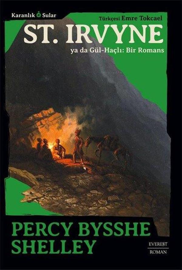 St. Irvyne ya da Gül - Haçlı: Bir Romans - Karanlık Sular - Everest Yayınları - Image 1
