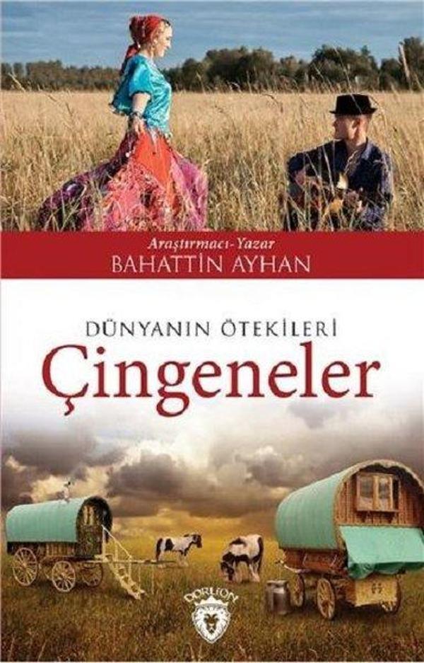 Dünyanın Ötekileri Çingeneler - Dorlion Yayınevi - Image 1