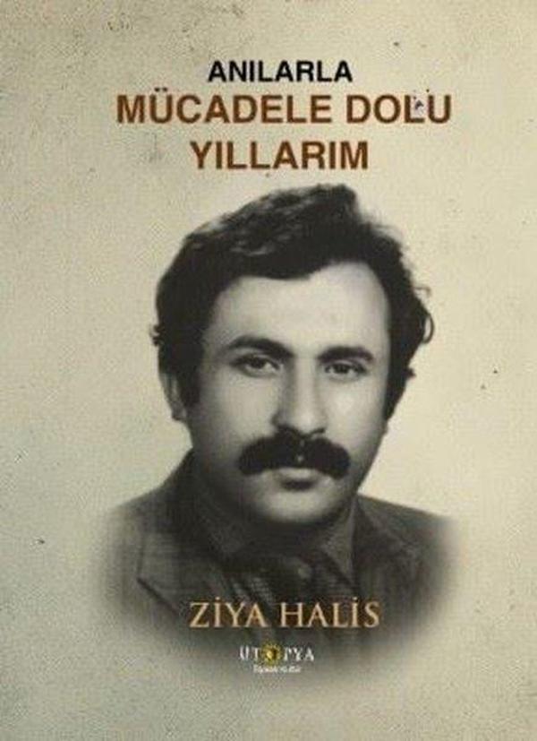 Anılarla Mücadele Dolu Yıllarım - Ütopya Yayınevi - Image 1