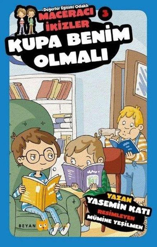 Kupa Benim Olmalı-Maceracı İkizler 3 - Beyan Yayınları - Image 1