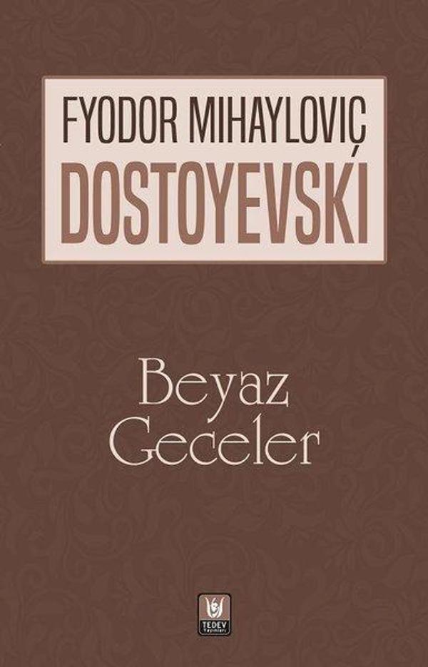 Türk Edebiyatı Vakfı Yayınları Beyaz Geceler - Türk Edebiyatı Vakfı Yayınları - Image 1