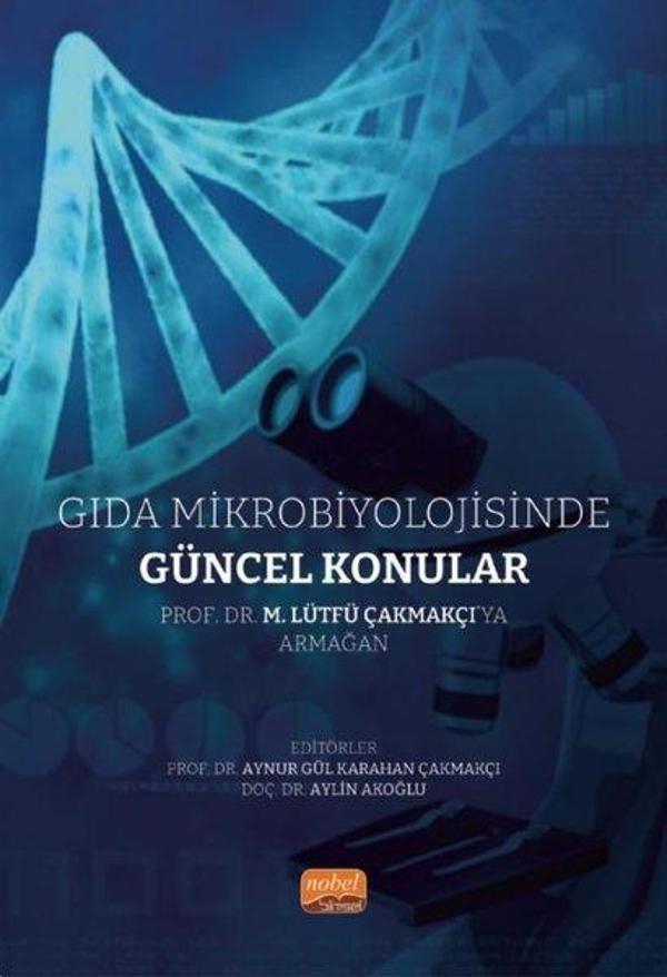 Gıda Mikrobiyolojisinde Güncel Konular - Nobel Bilimsel Eserler - Image 1