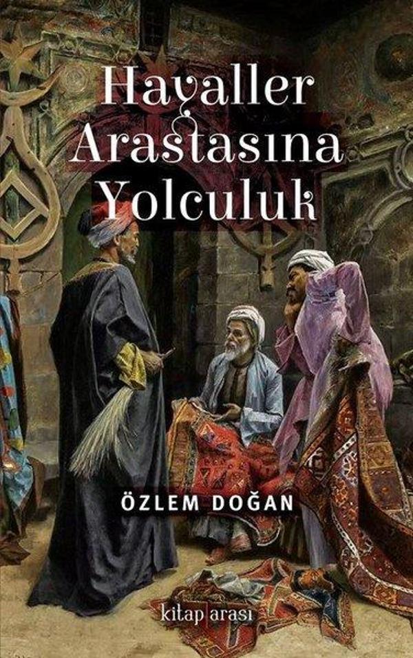 Hayaller Arastasına Yolculuk - Kitap Arası - Image 1