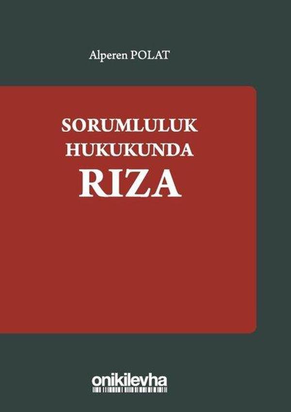 Sorumluluk Hukukunda Rıza - On İki Levha Yayıncılık - Image 1