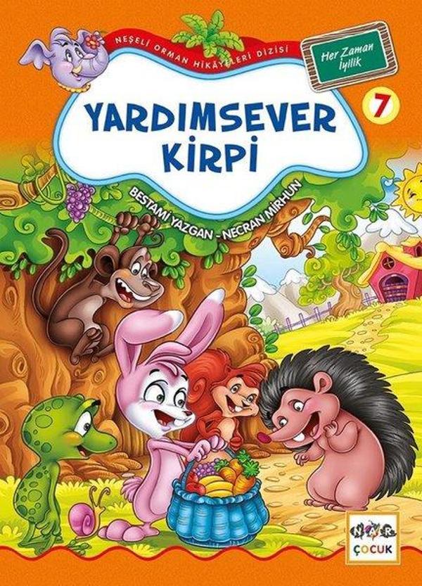 Yardımsever Kirpi 7-Neşeli Orman Hikayeleri Dizisi-Büyük Boy - Nar Çocuk - Image 1