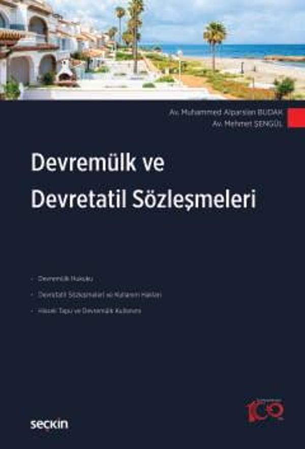 Devremülk ve Devretatil Sözleşmeleri Muhammed Alparslan Budak,Mehmet Şengül 1. Baskı, Nisan 2024 - Seçkin Yayıncılık - Image 1