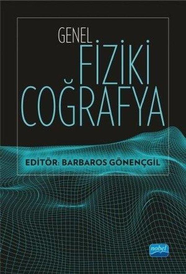 Genel Fiziki Coğrafya - Nobel Akademik Yayıncılık - Image 1